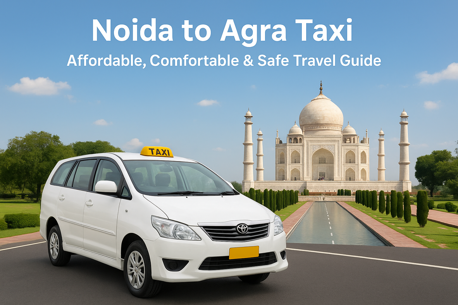 noida to agra taxi