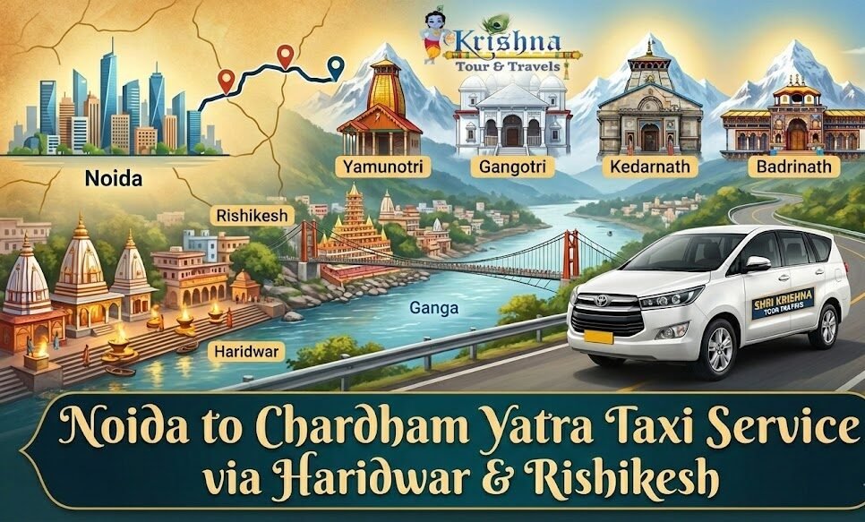 noida to chardham yatra taxi service via haridwar & rishikesh