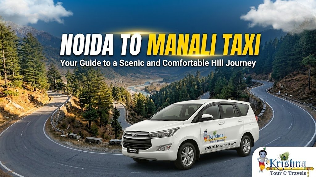 noida to manali taxi service